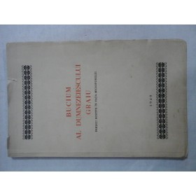 BUCIUM AL DUMNEZEIESCULUI GRAIU - PREDICI ROSTITE IN FATA MICROFONULUI -1940